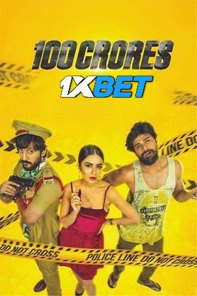 100 Crores (2024) Hindi HQ Dubbed Movie