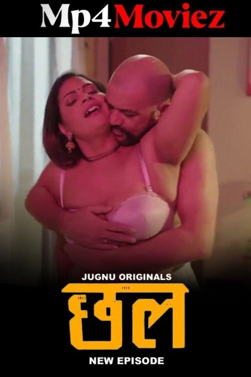 Chhal (2024) S01 Part 2 Hindi Jugnu Web Series download full movie