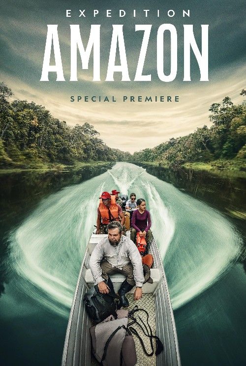 poster of Expedition Amazon (2024) Hollywood English Movie