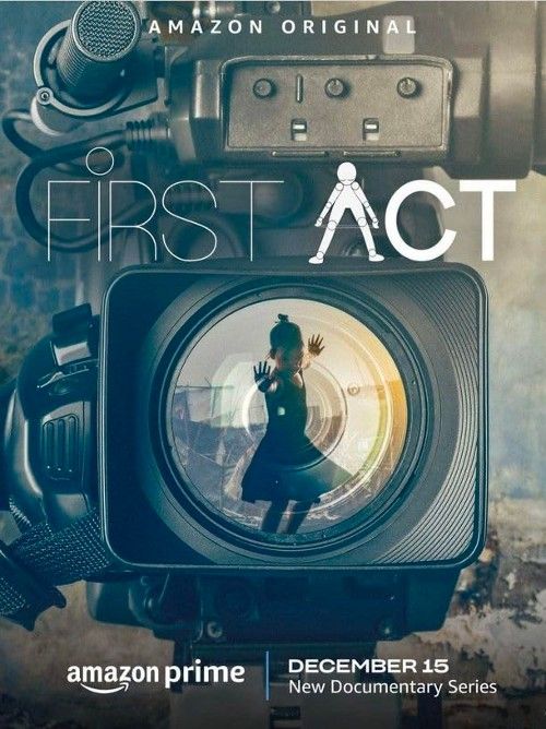 poster of First Act (2023) S01 Hindi Web Series