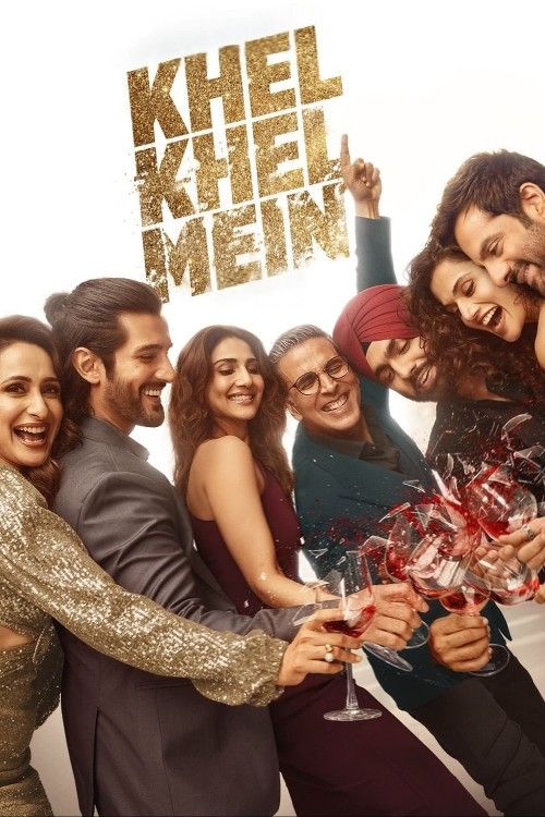 poster of Khel Khel Mein (2024) Hindi Movie