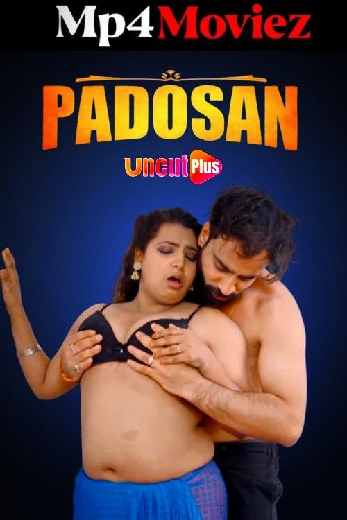 poster of Padoshan (2024) Hindi S01E01 UncutPlus Web Series