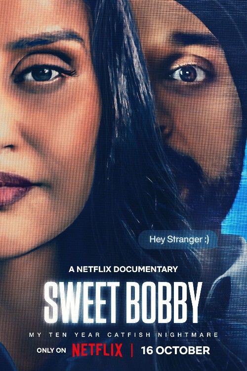 poster of Sweet Bobby My Catfish Nightmare (2024) Hindi Dubbed Movie